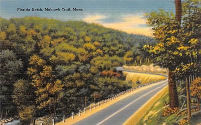 Florida Notch Mohawk Trail, Massachusetts Postcard