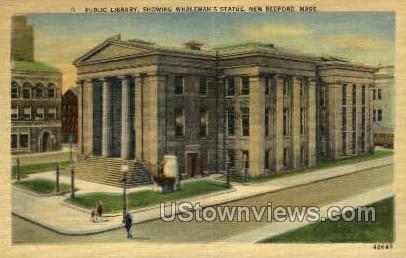 Public Library, Whaleman's Statue - New Bedford, Massachusetts MA Postcard