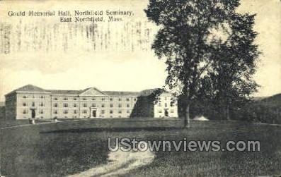 Gould Memorial Hall - East Northfield, Massachusetts MA Postcard