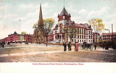 Court House & First Church Northhampton, Massachusetts Postcard