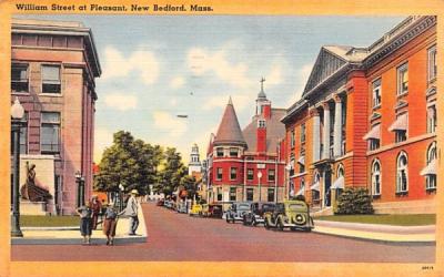 William Street at Pleasant  New Bedford, Massachusetts Postcard