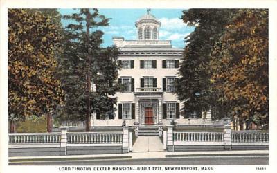 Lord Timothy Dexter Mansion Newburyport, Massachusetts Postcard