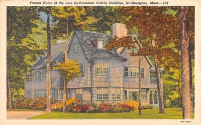 Former Home of the Late Ex-President Northampton, Massachusetts Postcard