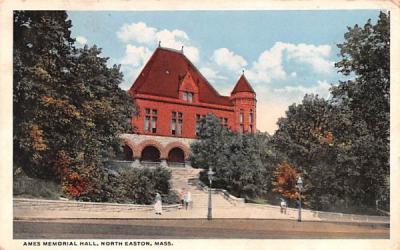 Ames Memorial Hall North Easton, Massachusetts Postcard