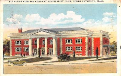 Plymouth Cordage Company Hospitality Club North Plymouth, Massachusetts Postcard