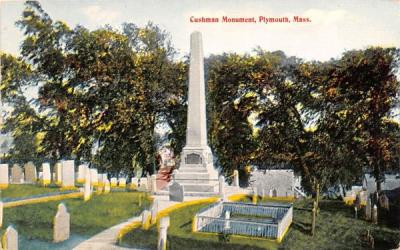 Cushman Monument Plymouth, Massachusetts Postcard