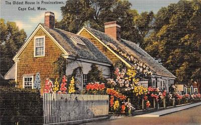 The Oldest House in Provincetown Massachusetts Postcard