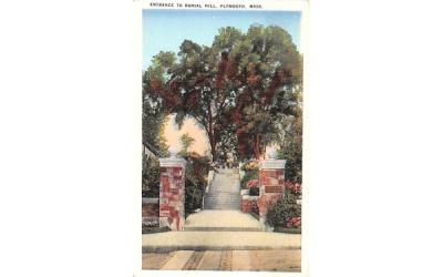 Entrance to Burial Hill Plymouth, Massachusetts Postcard