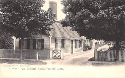 Old Bowditch House Peabody, Massachusetts Postcard