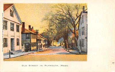 Old Street  Plymouth, Massachusetts Postcard