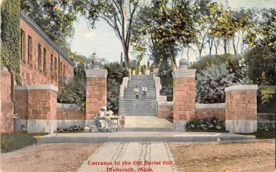 Entrance to the Old Burial Hill Plymouth, Massachusetts Postcard