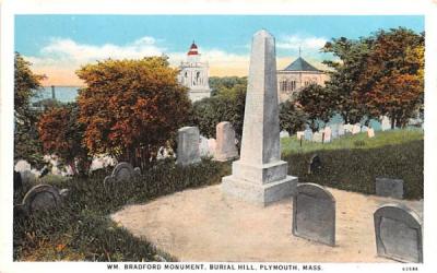 WM. Bradford Mounument Plymouth, Massachusetts Postcard