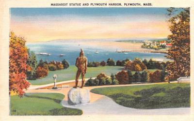 Massasoit Statue & Plymouth Harbor Massachusetts Postcard