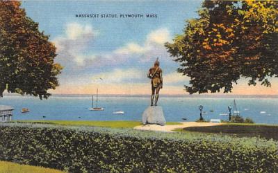 Massasoit Statue Plymouth, Massachusetts Postcard