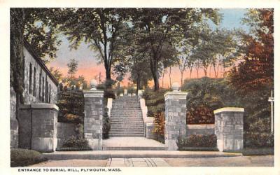 Entrance to Burial Hill Plymouth, Massachusetts Postcard