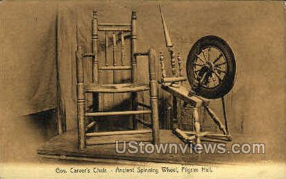 Gov Carver's Chair, Ancient Spinning Wheel - Plymouth, Massachusetts MA Postcard