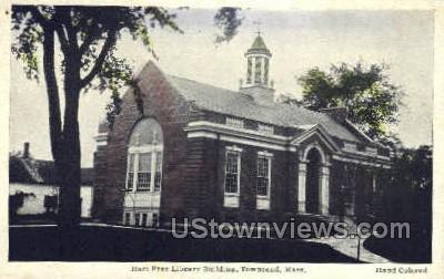 Hart Free Library Bldg - Townsend, Massachusetts MA Postcard