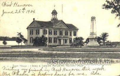 Town House, Library & Soldiers Monument - Hanover, Massachusetts MA Postcard