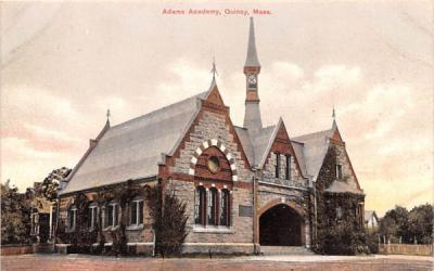 Adams Academy  Quincy, Massachusetts Postcard
