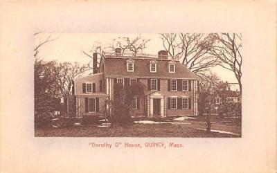 Dorothy Q House Quincy, Massachusetts Postcard