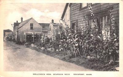 Hollyhock Row Rockport, Massachusetts Postcard