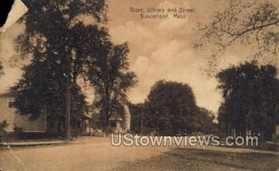 Store, Library, & St. - Sunderland, Massachusetts MA Postcard