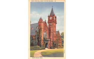 Mary Lyon Hall South Hadley, Massachusetts Postcard