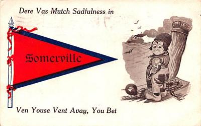 Dere Van Mutch Sadfulness in Somerville Massachusetts Postcard
