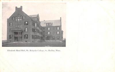 Elizabeth Mead Hall South Hadley, Massachusetts Postcard