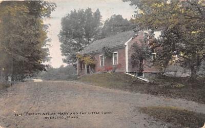 Birthplace of Mary & The Little Lamb Sterling, Massachusetts Postcard