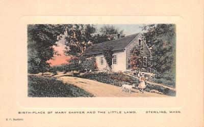 Birth-Place of Mary Sawyer & The Little Lamb Sterling, Massachusetts Postcard