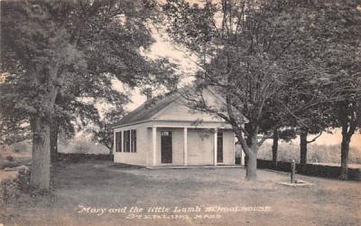 Mary & the Little Lamb School House Sterling, Massachusetts Postcard