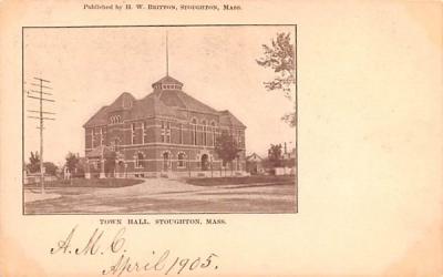 Town Hall Stoughton, Massachusetts Postcard