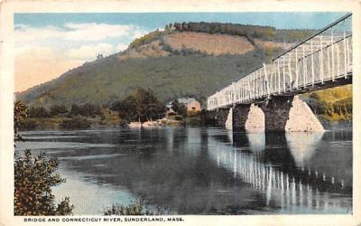 Bridge & Connecticut River Sunderland, Massachusetts Postcard