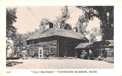 Old Mansion Townsend Harbor, Massachusetts Postcard