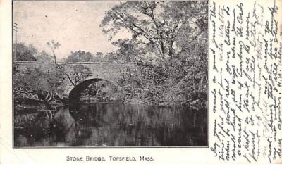 Stone Bridge Topsfield, Massachusetts Postcard