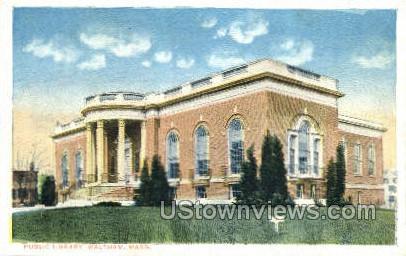 Public Library - Waltham, Massachusetts MA Postcard