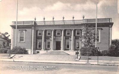 The Lucius Beebe Memorial Library Wakefield, Massachusetts Postcard