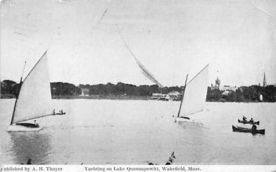 Yachting on Lake Quannapowitt Wakefield, Massachusetts Postcard