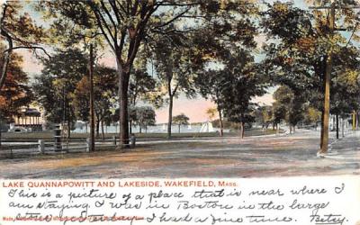 Lake Quannapowitt & Lakeside Wakefield, Massachusetts Postcard