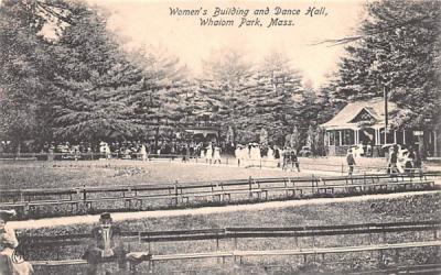 Women's Building & Dance Hall Whalom Park, Massachusetts Postcard