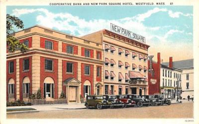 Cooperative Bank & new Park Square Hotel Westfield, Massachusetts Postcard