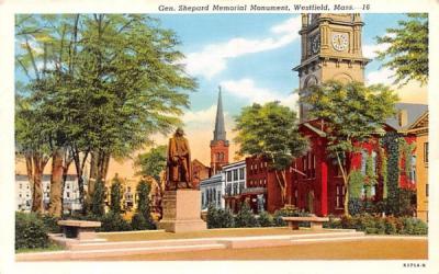 Gen. Shepard Memorial Monument Westfield, Massachusetts Postcard