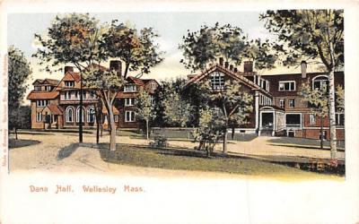 Dana Hall Wellesley, Massachusetts Postcard