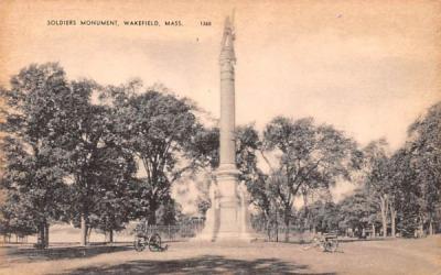 Soldiers Monument Wakefield, Massachusetts Postcard