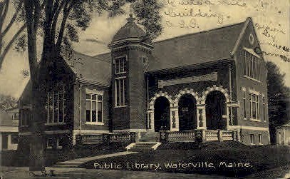 Public Library - Waterville, Maine ME Postcard