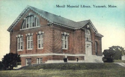 Merrill Memorial Library - Yarmouth, Maine ME Postcard