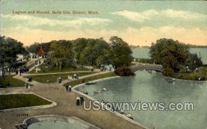Lagoon and Mound, Belle Isle - Detroit, Michigan MI Postcard