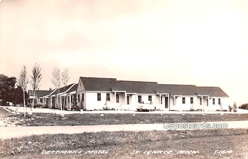 Dettman's Motel - Saint Ignace, Michigan MI Postcard