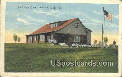 Golf Club House - Escanaba, Michigan MI Postcard